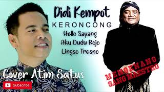 Download lagu AKU DUDU ROJO DIDI KEMPOT FULL ALBUM COVER ATIM SATUS mp3