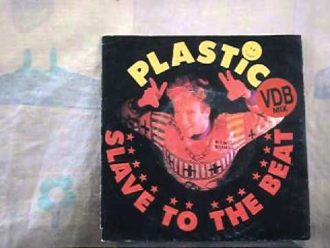 Plastic Bertrand  Slave to the beat 'VDB mix pt 2'  1989