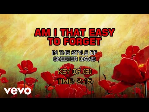 Skeeter Davis - Am I That Easy To Forget? (Karaoke)