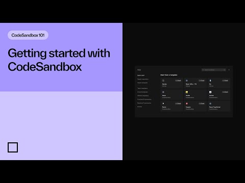 Getting started with the new CodeSandbox | CodeSandbox 101