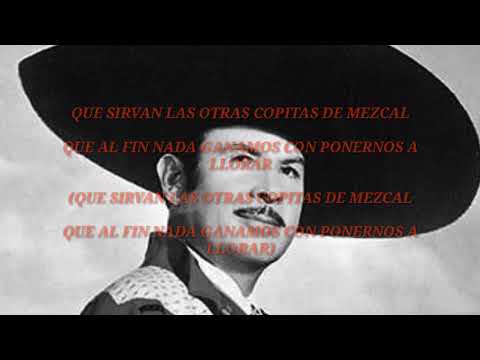 COPITAS DE MEZCAL - ANTONIO AGUILAR [LETRA]