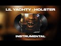 Lil Yachty - Strike (Holster) (INSTRUMENTAL)
