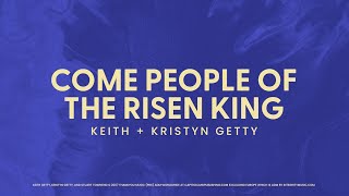 Come People Of The Risen King