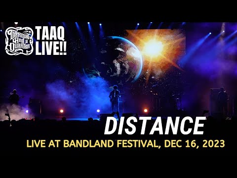 TAAQ Live: Distance (Live at Bandland Festival, Dec. 2023)