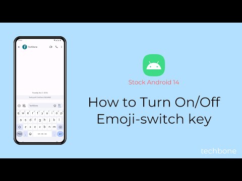 How to Turn On/Off Emoji-switch key [Android 14]