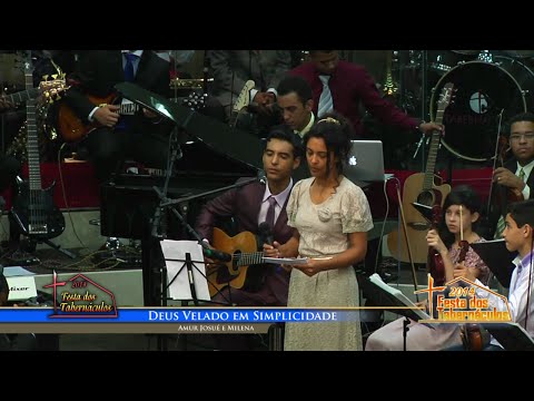 Deus Velado em Simplicidade | Irmão Amur Josué e Irmã Milena