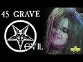 45 Grave - Evil (Music Video)