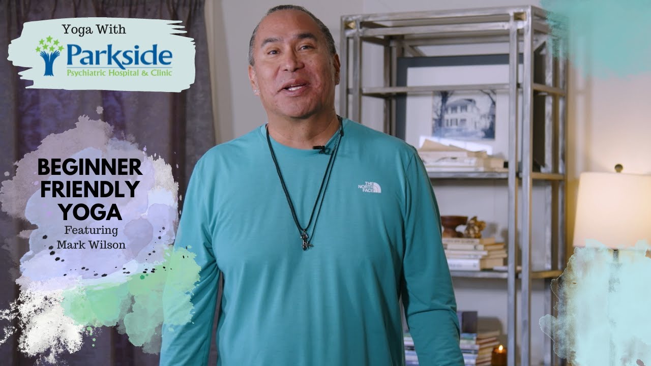 Yoga with Parkside ft. Mark Wilson - Beginner-Friendly Yoga