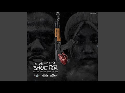 In Love with My Shooter