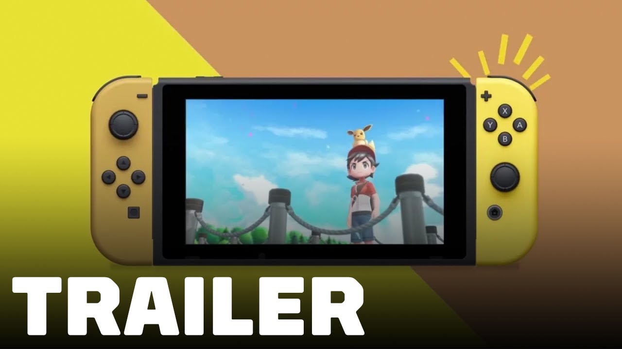 Pokemon Let's Go Pikachu & Eevee Edition Nintendo Switch Trailer - TGS 2018