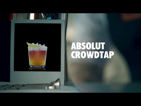 ABSOLUT CROWDTAP DRINK RECIPE - HOW TO MIX