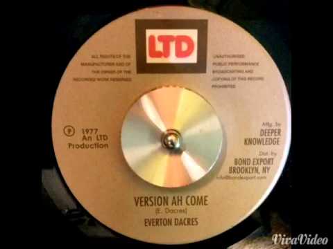 Everton Dacres - Version Ah Come "LTD"