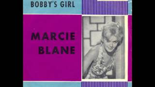 Bobby&#39;s Girl (2017 Stereo Remaster) - Marcie Blane