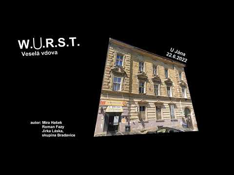 Wurst - W.U.R.S.T. - Veselá vdova