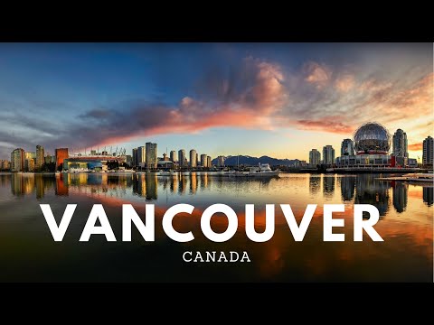 FLYING OVER VANCOUVER, CANADA | 4K (UHD) Cinematic Drone Footage - Ambient Electronic Music