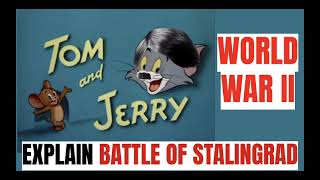 The Battle of Stalingrad but its really Tom and Je