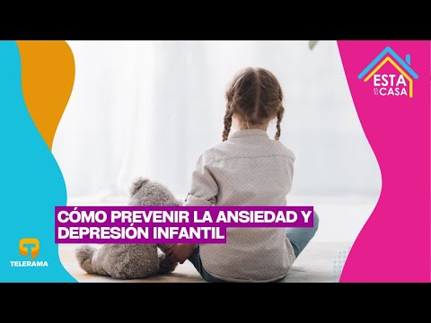 Cómo prevenir la ansiedad y depresión infantil