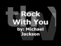 Michael Jackson S Rock With You Instrumental With Lyrics