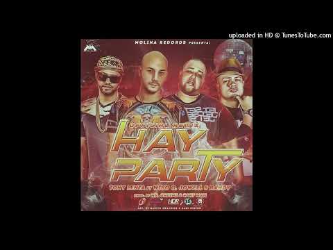 Tony Lenta Ft. Wiso G, Jowell y Randy - Hay Party (Full Version)