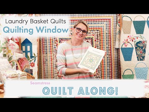 Edyta's Favorite Tips for APPLIQUE! Seamstress Quilt Along - Final Week