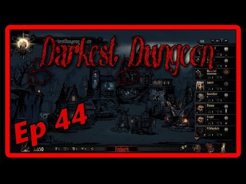 Darkest Dungeon | The Collection | Ep 44