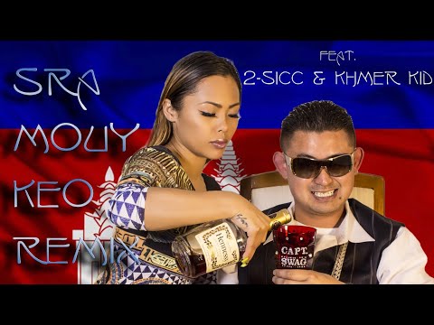 Lil Malice ft. 2-Sicc & KhmerKid - Sra Mouy Keo Remix 🇰🇭 (Music Video)