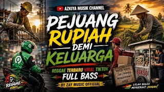 Download lagu REGGAE TERBARU MOTIVASI PEKERJAAN JALANAN- PEJUANG RUPIAH DEMI KELUARGA |VIRAL BY ZAY MUSIC  mp3