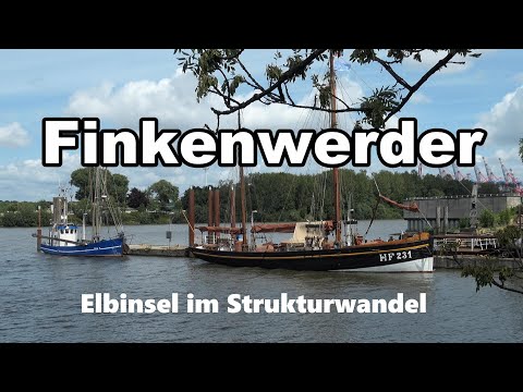 Finkenwerder - Elbinsel im Strukturwandel