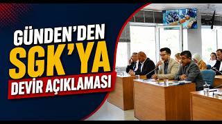 Günden’den SGK’ya Devir Açıklaması