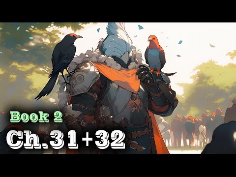 Humans Don't make Good Familiars - Book 2 Ch.31+32  | HFY |  From School to Fantasy Hero