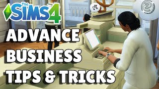 Retail Business Tips and Tricks | The Sims 4 Guide