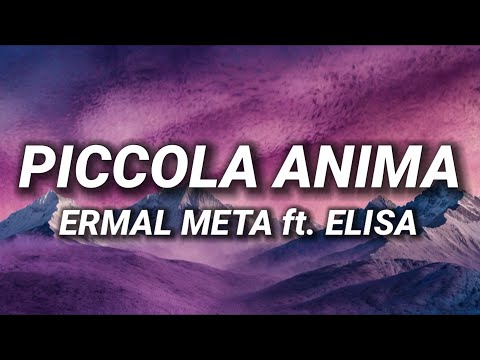 Ermal Meta - Piccola Anima ft. Elisa