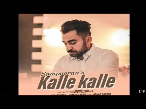 New Punjabi song 2024 | Kalle kalle | Sampooran | Jashan Grewal | Flaming Mafia | latest song #song