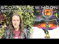 Scorpio New Moon November 13th 2023 - Revelations in the Dark and the Nagging Itch For Change