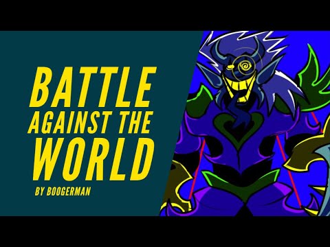 BATTLE AGAINST THE WORLD - Boogerman - Junkil REDUX