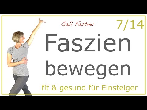 7/14🌷25 min. Faszien bewegen für Einsteiger | ohne Geräte