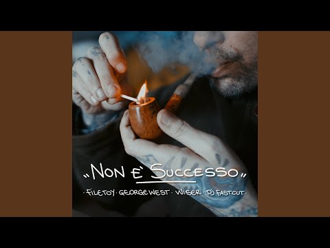 Non è successo (feat. Wiser, DJ Fastcut, West)