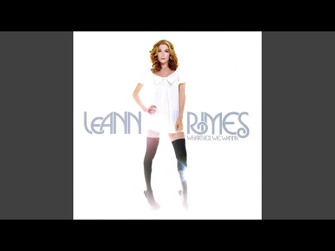 Satisfied - Leann Rimes