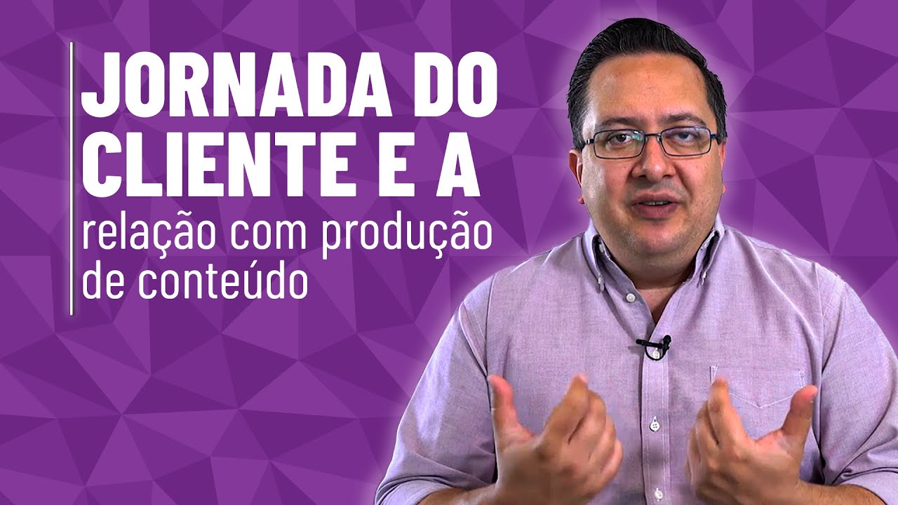 📈JORNADA DO CLIENTE | Como mapear?