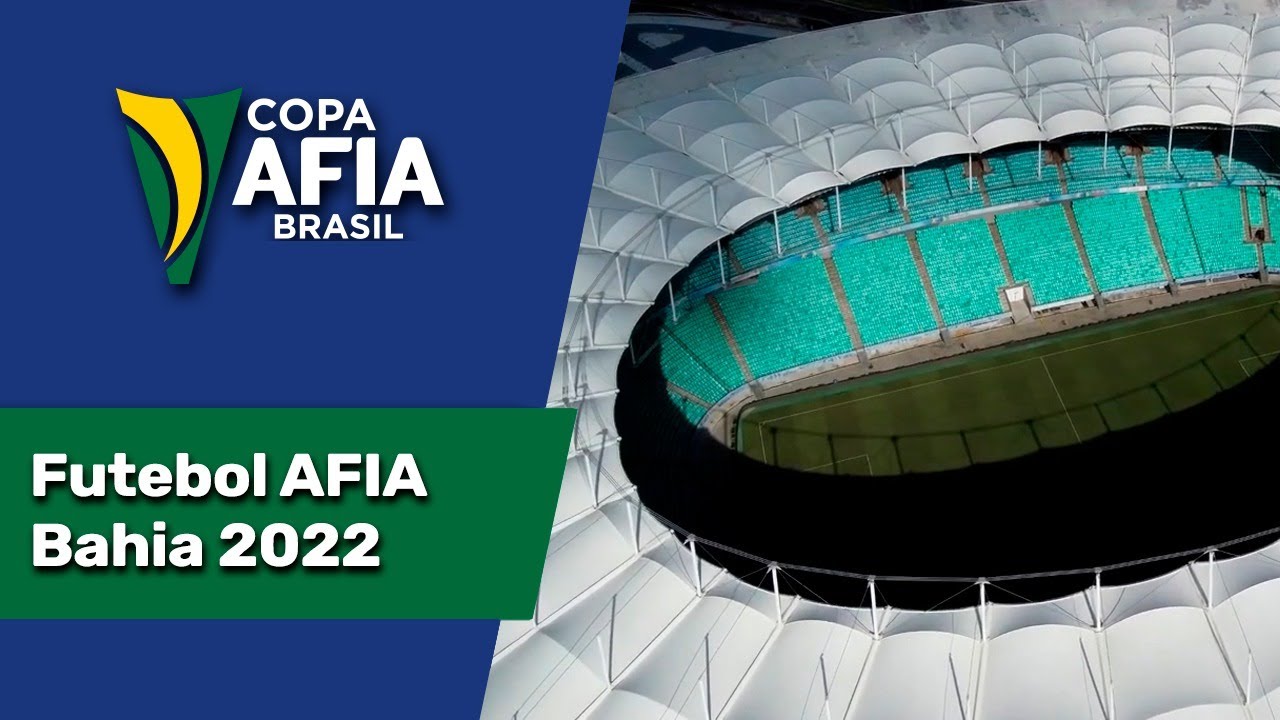 Futebol  AFIA Bahia – 2022