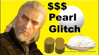 2020 PEARL Farming UNLIMITED $$$ Glitch The Witcher 3, location #switcher #witcher3