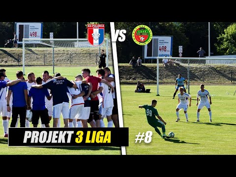 Projekt 3 Liga - Pierwszy Mecz Ligowy | EP #8