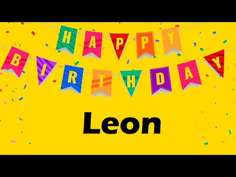 Happy Birthday to Leon - Birthday Wish From Birthday Bash