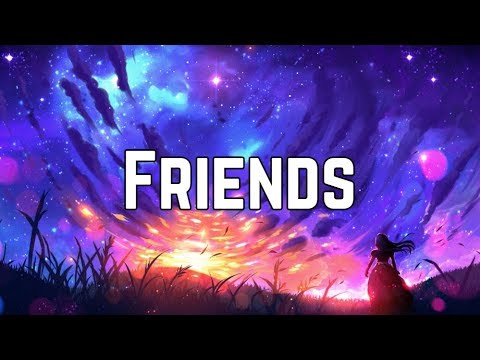 Marshmello & Anne Marie - Friends (Clean Lyrics)