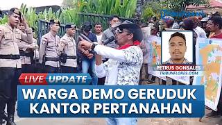 Geram Tanah Negara Tetiba Berubah Status, Masyarakat Manggarai Barat Demo di Kantor Pertanahan