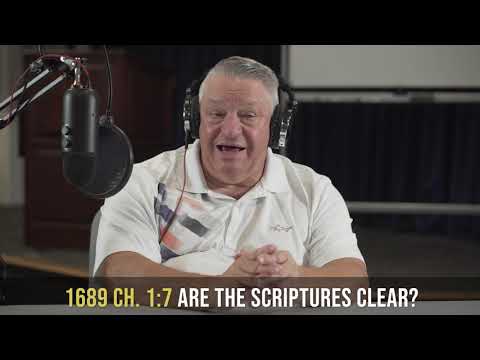 1689 1:7 - Are the Scriptures Clear? | Confessing the Faith