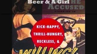 Rights Of The Accused - Beer & A Girl