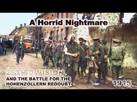 A Horrid Nightmare: 28th Division and the Battle for the Hohenzollern Redoubt, 1915 | Spencer Jones