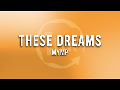 MYMP - These Dreams (1 Hour Loop Music)