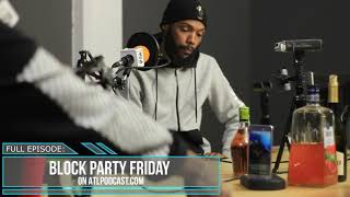 Block Party Friday - Episode 3 Perception